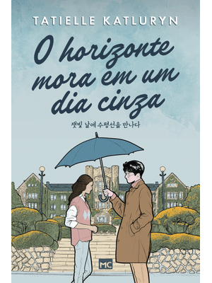 O Horizonte Mora em Um Dia Cinza