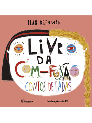 O Livro da Com-Fusão - Contos de Fadas