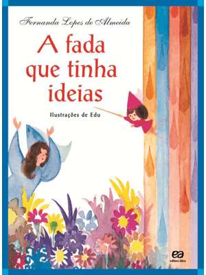 A Fada Que Tinha Ideias