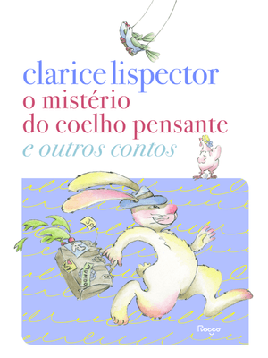 O Mistério do Coelho Pensante e Outros Contos