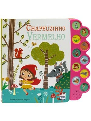 Encantos Sonoros: Chapeuzinho Vermelho