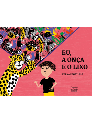 Eu, a Onça e o Lixo