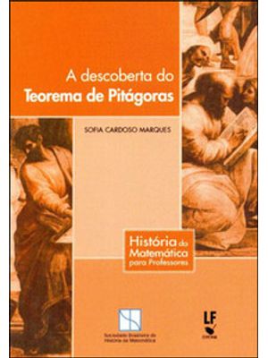 A Descoberta do Teorema de Pitágoras