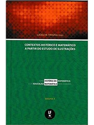 Contextos Históricos e Matemáticos a Partir do Estudo de Ilustrações