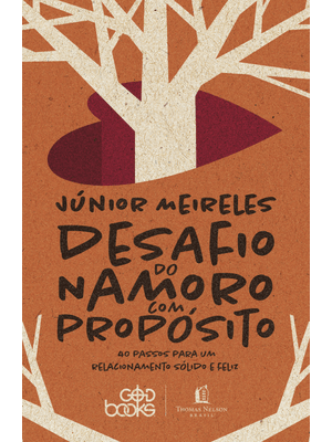Desafio do Namoro com Propósito (God Books)