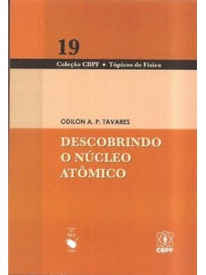 Descobrindo o Núcleo Atômico