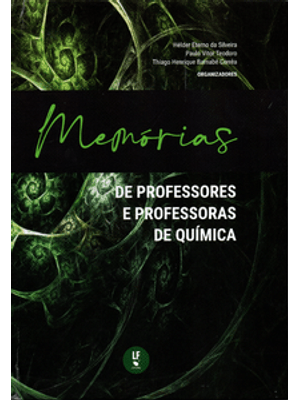 Memórias de Professores e Professoras de Química