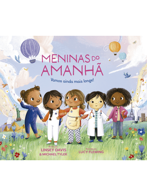 Meninas do Amanhã: Vamos Ainda Mais Longe