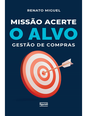 Missão Acerte o Alvo: Gestão de Compras