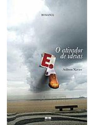 O Atirador de Ideias