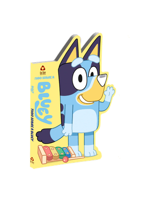 Tudo sobre a Bluey