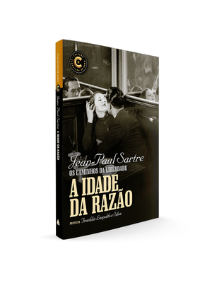 A Idade da Razão: Coleção Clássicos de Ouro