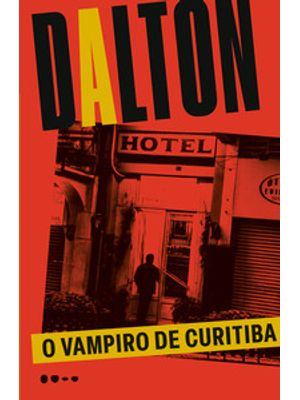 O Vampiro de Curitiba