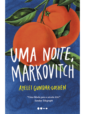 Uma Noite, Markovitch