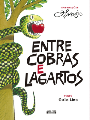 Entre Cobras e Lagartos
