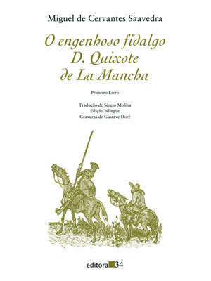Dom Quixote de La Mancha I: Primeiro Livro