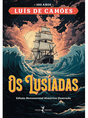 Os Lusíadas – 500 Anos de Camões – Edição Monumental Histórica Ilustrada – em Duas Cores Especiais