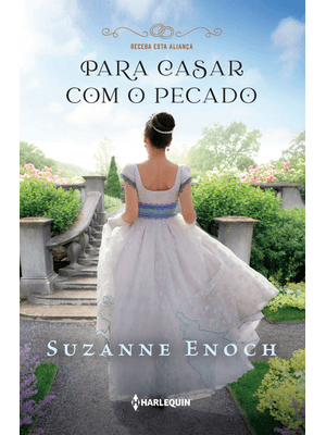 Para Casar com o Pecado: (Receba Esta Aliança Livro 2)