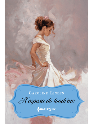 A Esposa do Londrino (Procura-Se Um Duque – Livro 1)