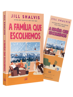 A Família Que Escolhemos – Um Romance Cozy, Comovente e Divertido