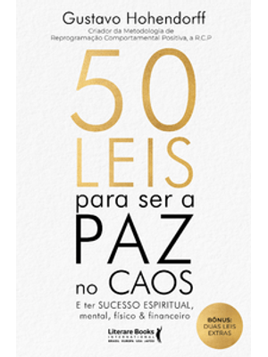 50 Leis para Ser a Paz no Caos