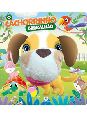 O Cachorrinho Brincalhão