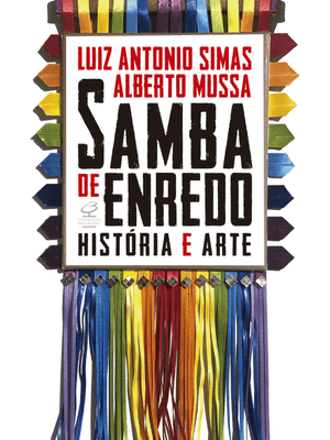 Samba de Enredo: História e Arte