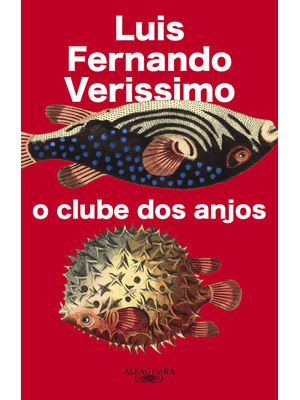 O Clube dos Anjos (Nova Edição)