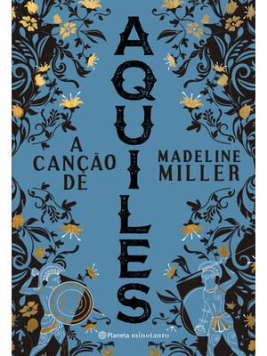 A Canção de Aquiles: 2ª Edição