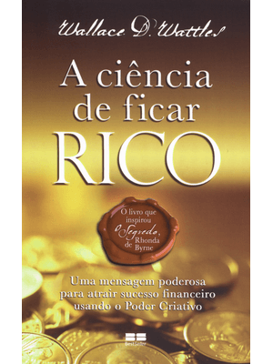 A Ciência de Ficar Rico