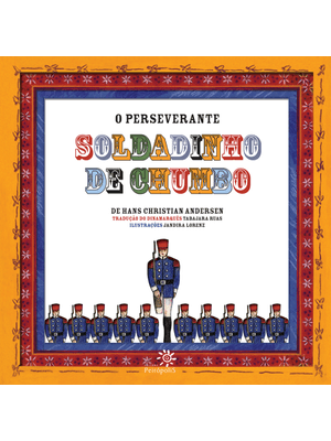 O Perseverante Soldadinho de Chumbo