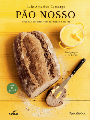 Pão Nosso: Receitas Caseiras com Fermento Natural