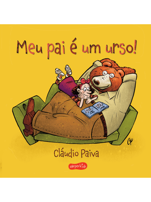 Meu Pai É Um Urso! – Uma História Encantadora para Pais e Filhos Lerem Juntos