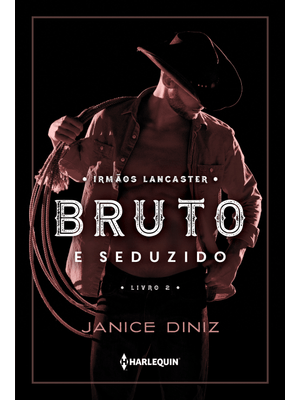 Bruto e Seduzido