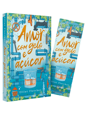 Amor com Gelo e Açúcar – Uma Comédia Romântica com Hot da Mesma Autora de “Alto Teor Amoroso”