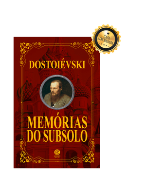 Memórias do Subsolo - Edição de Luxo Almofadada